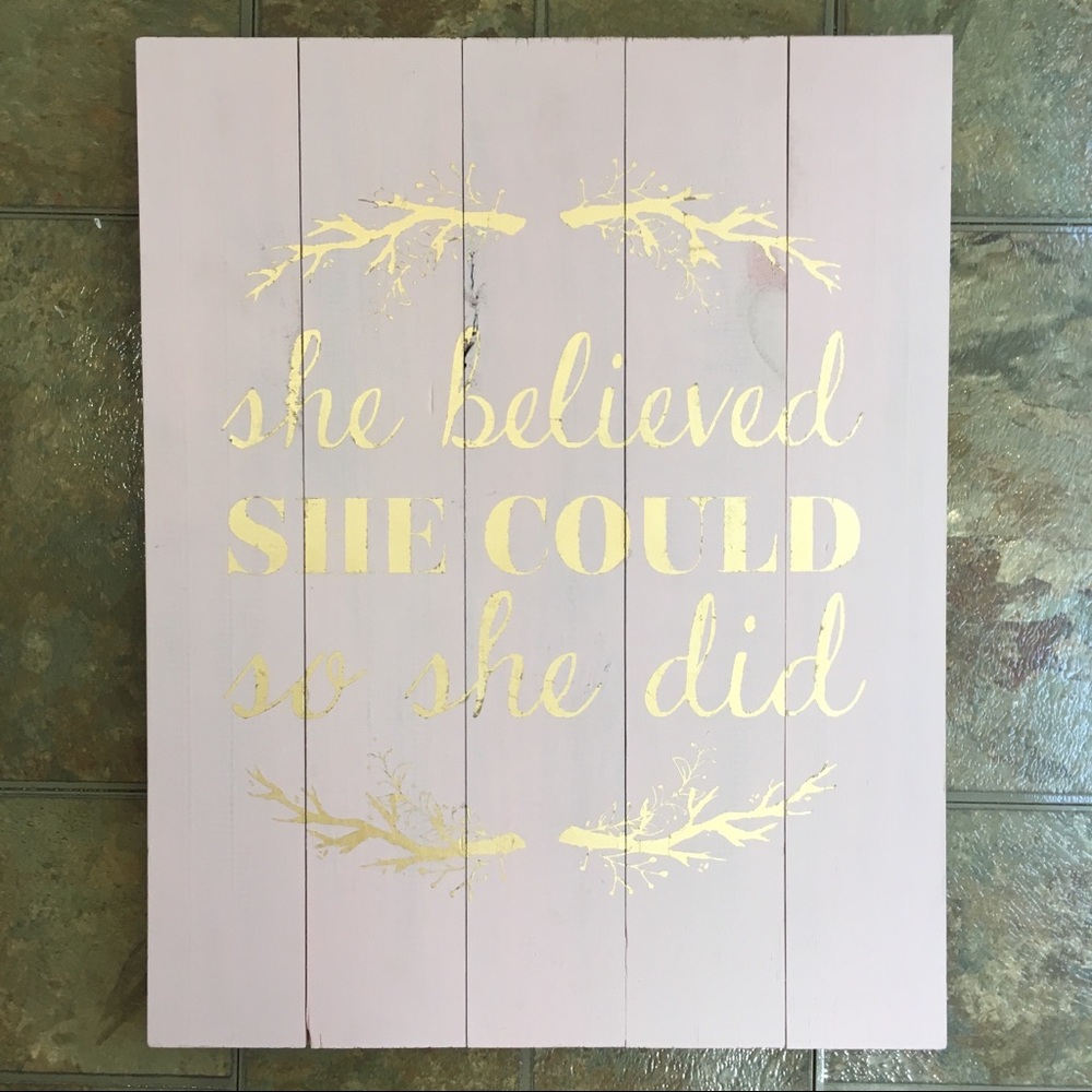 She Believed She Could Wall Art